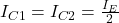 I_{C1}=I_{C2}=\frac{I_E}{2}