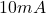 10mA